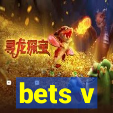 bets v