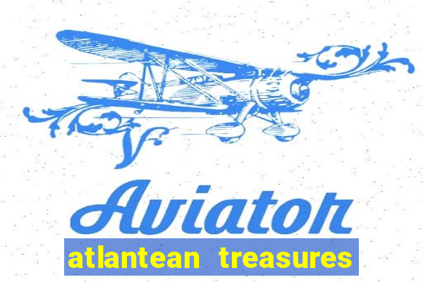 atlantean treasures mega moolah slot game