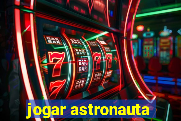 jogar astronauta