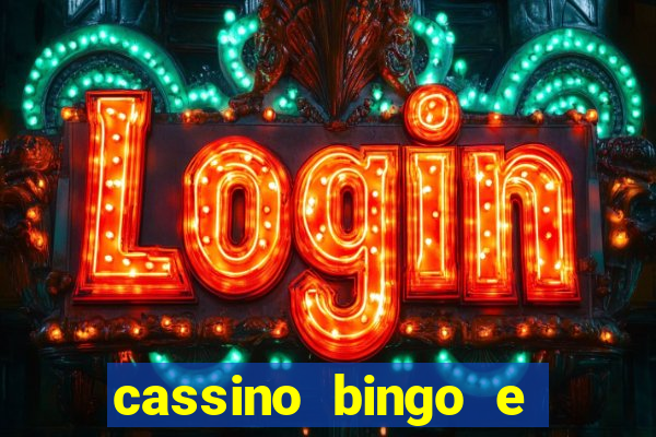 cassino bingo e jogo do bicho