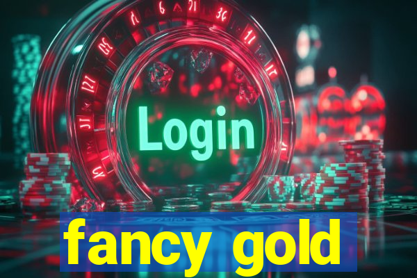 fancy gold