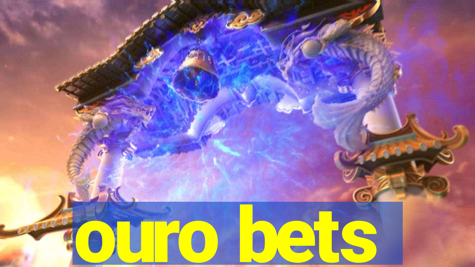 ouro bets