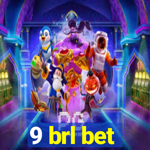 9 brl bet