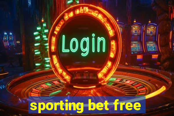 sporting bet free