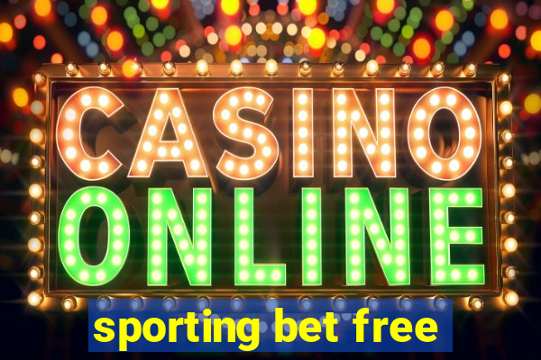 sporting bet free