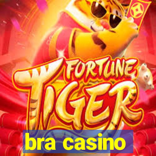 bra casino