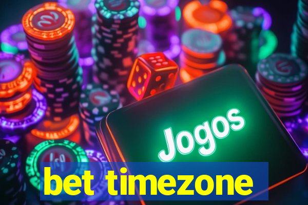 bet timezone