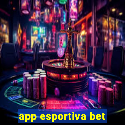 app esportiva bet