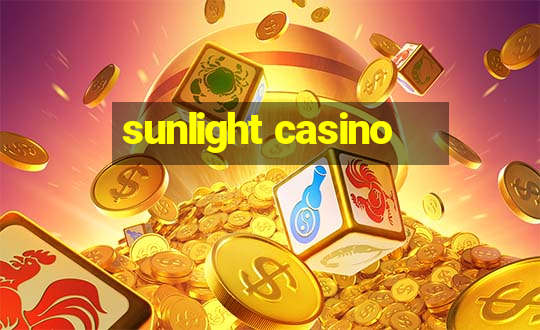 sunlight casino