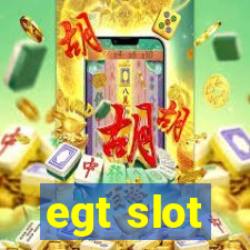 egt slot