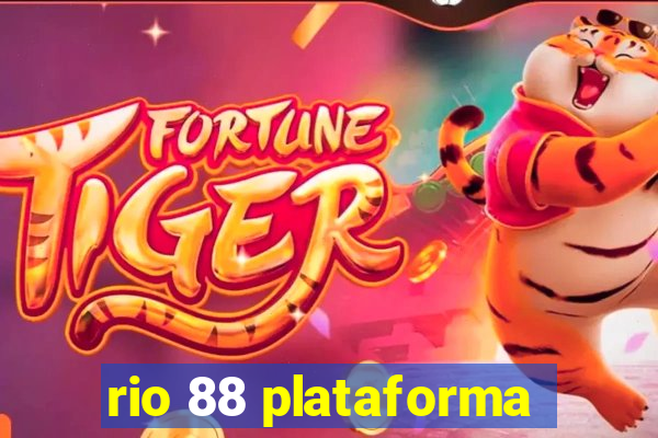 rio 88 plataforma