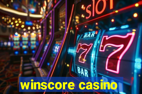 winscore casino