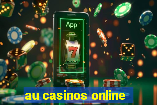 au casinos online