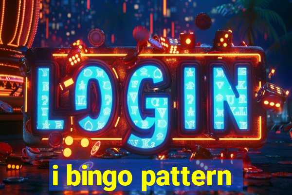 i bingo pattern