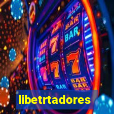 libetrtadores