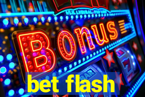 bet flash