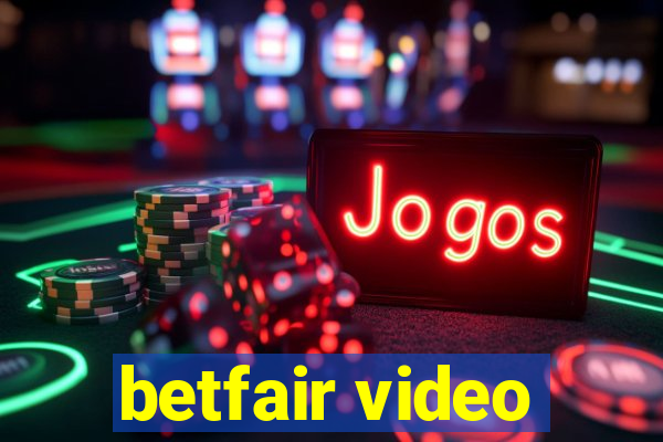 betfair video