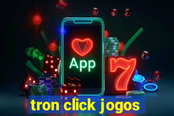 tron click jogos