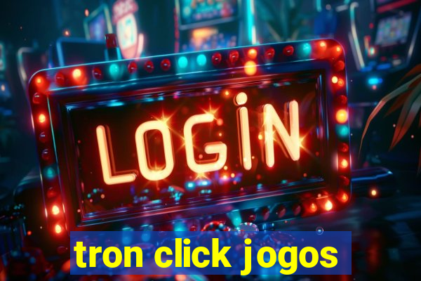 tron click jogos