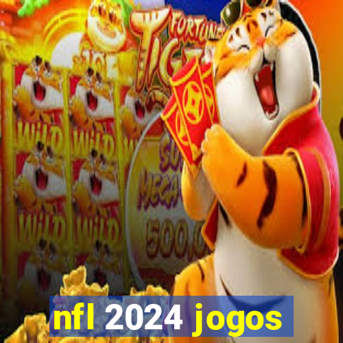 nfl 2024 jogos