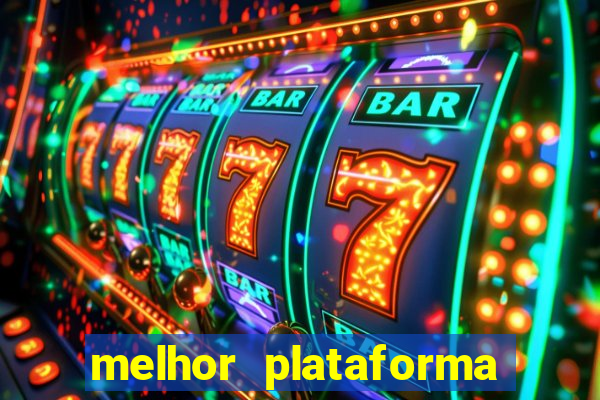 melhor plataforma de apostas fortune tiger