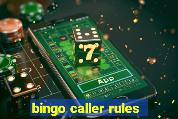 bingo caller rules