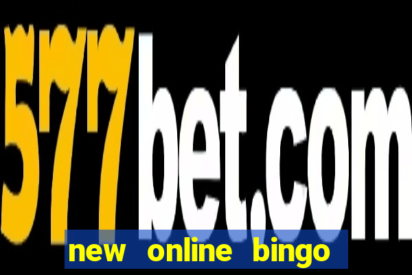 new online bingo sites 2019