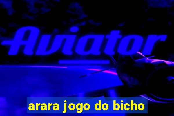 arara jogo do bicho