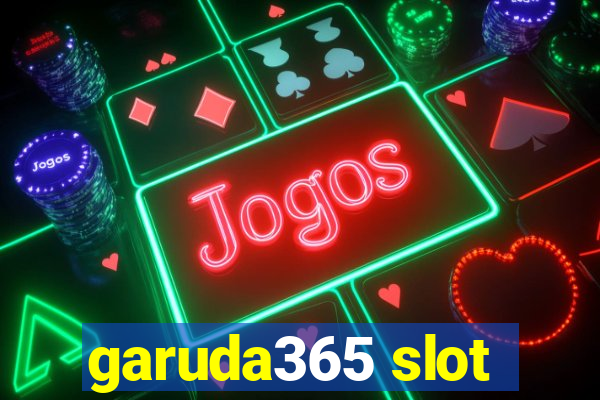 garuda365 slot