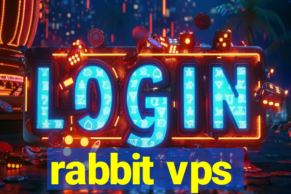 rabbit vps