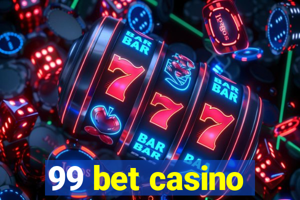 99 bet casino