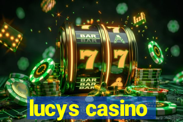 lucys casino