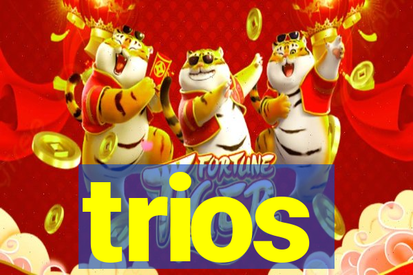 trios