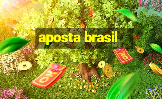 aposta brasil