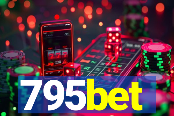 795bet