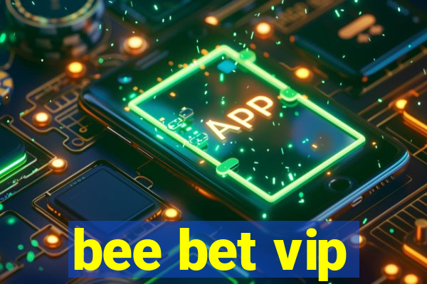 bee bet vip