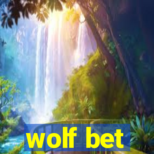 wolf bet