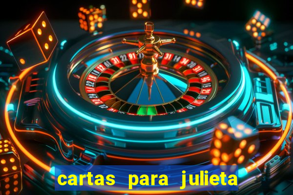 cartas para julieta download dublado hd