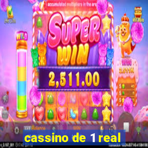 cassino de 1 real