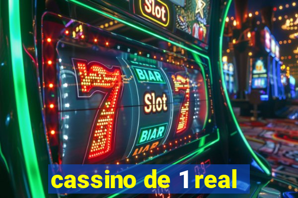 cassino de 1 real