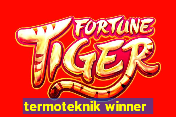 termoteknik winner