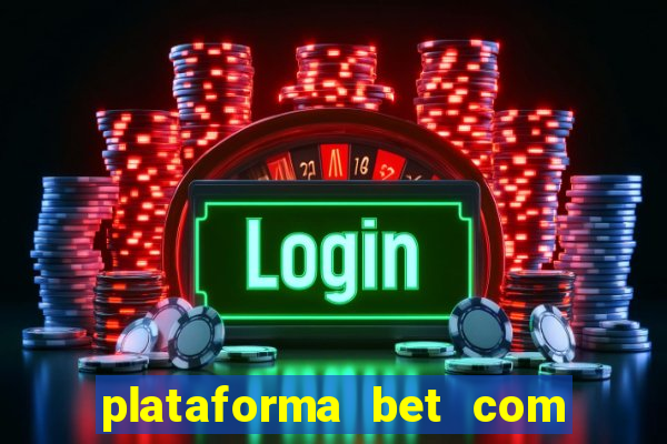 plataforma bet com bonus de cadastro