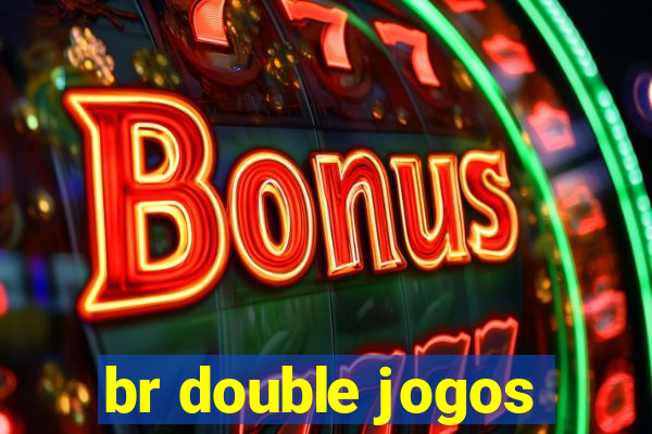 br double jogos