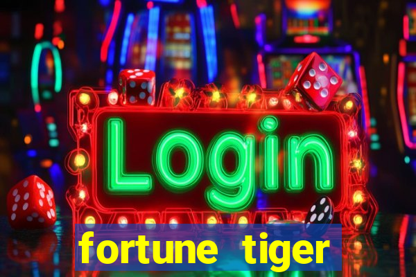 fortune tiger cartao de credito