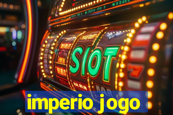 imperio jogo