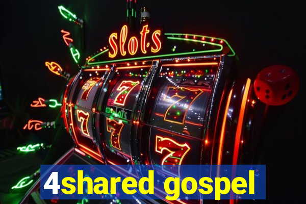 4shared gospel