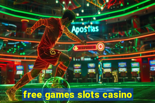 free games slots casino