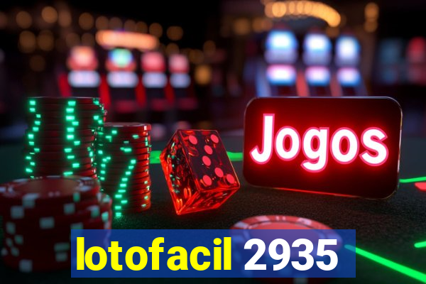 lotofacil 2935