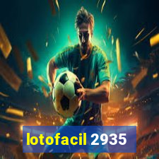 lotofacil 2935