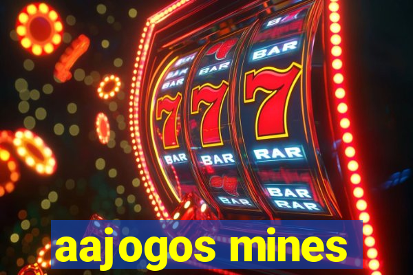 aajogos mines